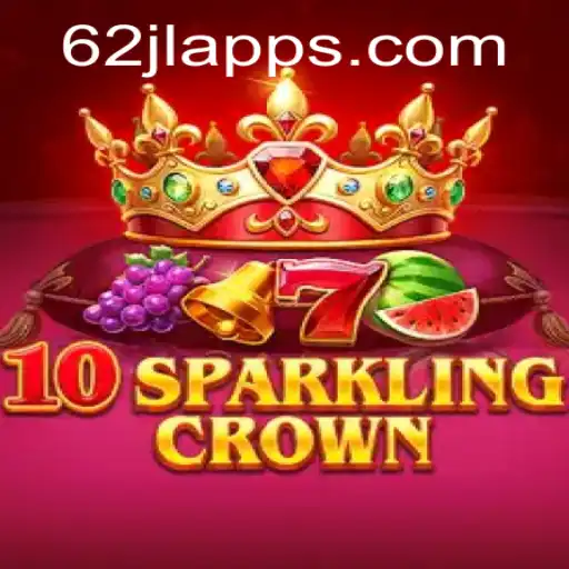 Exploring 10SparklingCrown: A New Gaming Sensation