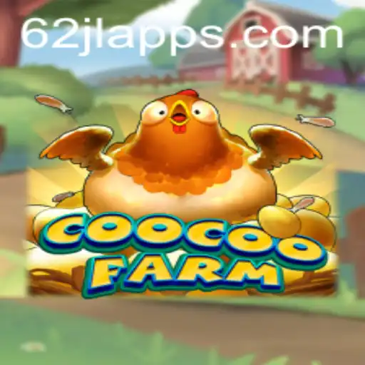Exploring the Enchanting World of CooCooFarm: A Revolution in Mobile Gaming by 62jl Apps